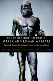 Cover of: The Cambridge history of Greek and Roman warfare
