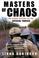 Cover of: Masters Of Chaos