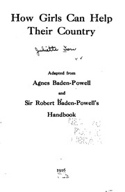 Cover of: How Girls Can Help Their Country by Juliette Gordon Low , Agnes Smyth Baden -Powell