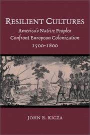 Cover of: Resilient Cultures: America's Native Peoples Confront European Colonization, 1500-1800