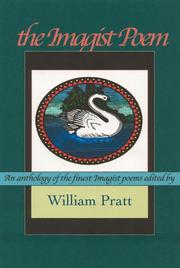 Cover of: The imagist poem by [edited] by William Pratt.