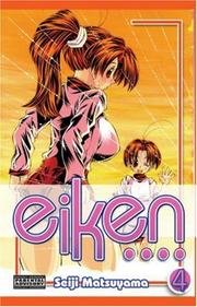 Cover of: Eiken Volume 4 (Eiken) | Seiji Matsuyama