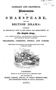 Cover of: Literary and Graphical Illustrations of Shakspeare, and the British Drama ...