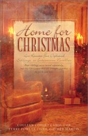 Cover of: Home For Christmas: Heart Full of Love/Ride the Clouds/Don't Look Back/To Keep Me Warm (Heartsong Novella Collection)