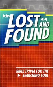 Cover of: Lost and Found: Bible Trivia for the Searching Soul