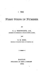 Cover of: The First Steps in Number: A Primary Arithmetic