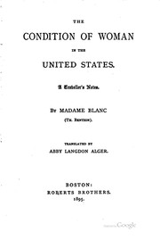 Cover of: The Condition of Woman in the United States: A Traveler's Notes