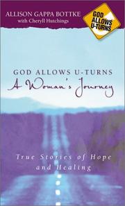 Cover of: God Allows U-Turns a Woman's Journey: True Stories of Hope and Healing (God Allows U-Turns)