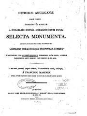 Cover of: Historiæ anglicanæ circà tempus conquestûs Angliæ à Gulielmo Notho, Normannorum duce, selecta ...