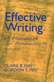 Cover of: Effective Writing by Claire Arevalo May, Claire B. May, Gordon S. May, Claire, Phd May, Claire Avelalo May, May and May., Claire B. May, Gordon S. May