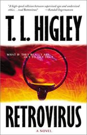 Cover of: Retrovirus by T. L. Higley