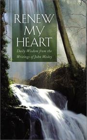 Cover of: Renew My Heart by John Wesley