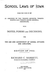 Cover of: School laws of Iowa from the code of 1897 as amended by the twenty-seventh ... by Iowa, Iowa Dept. of Public Instruction