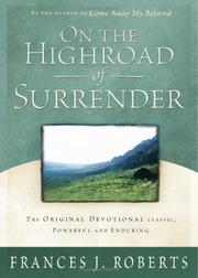 Cover of: ON THE HIGHROAD OF SURRENDER - UPDATED