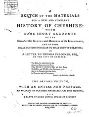 A Sketch of the Materials for a New and Compleat History of Cheshire: With Some Short Accounts ... by Foote Gower, Thomas Falconer