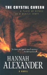 Cover of: crystal cavern | Hannah Alexander