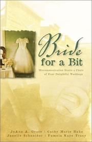 Cover of: A bride for a bit by JoAnn A. Grote ... [et al.].