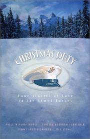 Cover of: Christmas Duty by Jill Stengl, Tammy Shuttlesworth, Paige Winship Dooly, Janelle Burnham Schneider