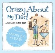 Cover of: Crazy about My Dad (Crazy)
