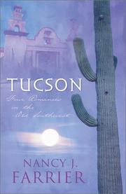 Cover of: Tucson by Nancy J. Farrier, Nancy J. Farrier