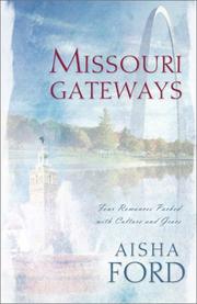 Cover of: Missouri Gateways by Aisha Ford