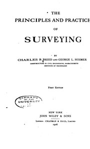Cover of: The Principles and Practice of Surveying by Charles Blaney Breed, George L. Hosmer, Wolfgang Faig , Benjamin Austin Barry