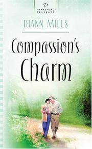 Compassion's charm by DiAnn Mills