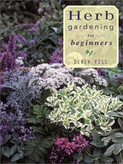 Cover of: Herb gardening for beginners