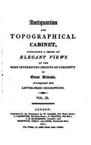 Cover of: Antiquarian and Topographical Cabinet,: Containing a Series of Elegant Views ... by James Sargant Storer, John Greig