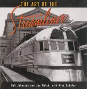 Cover of: The art of the streamliner by Bob Johnston