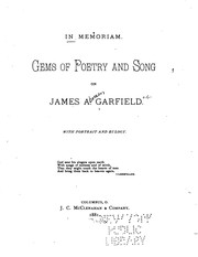 Cover of: In Memoriam: Gems of Poetry and Song on James A. Garfield : with Portrait ... by J. C. M. (J. C . McClenahan), Richard Salter Storrs