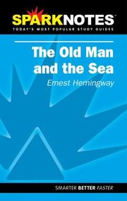 Cover of: Spark Notes The Old Man and the Sea by Ernest Hemingway, SparkNotes