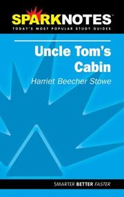 Cover of: Spark Notes Uncle Tom's Cabin