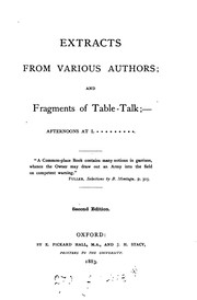 Cover of: Extracts From Various Authors Abd Fragments Of Table-Talk