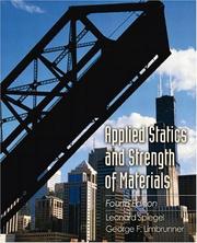 Applied statics and strength of materials by Leonard Spiegel, George F. Limbrunner, George Limbrunner