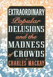 Cover of: Extraordinary Popular Delusions