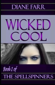 Cover of: Wicked Cool by Diane Farr