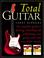 Cover of: The Total Guitar