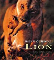 Cover of: The art of being a lion