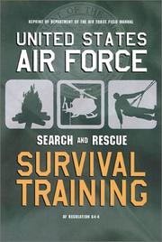 Cover of: United States Air Force Search and Rescue Survival Training: Af Regulation 64-4