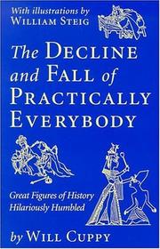 Cover of: The Decline and Fall of Practically Everybody by Will Cuppy