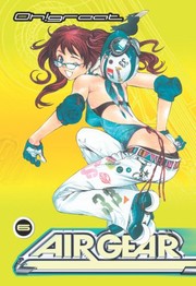 Cover of: Air Gear 6 (Air Gear) by Oh!Great