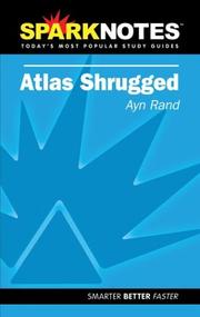 Cover of: Atlas Shrugged (SparkNotes Literature Guide) (SparkNotes Literature Guide)