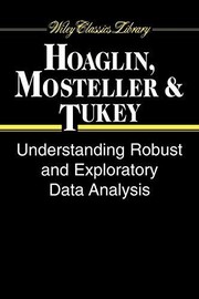Cover of: Understanding Robust and Exploratory Data Analysis