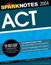Cover of: ACT 2004 Edition (SparkNotes Test Prep) (SparkNotes Test Prep)