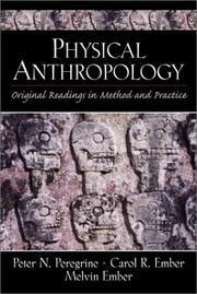 Cover of: Physical Anthropology: Original Readings in Method and Practice