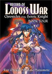 Cover of: Record Of Lodoss War Chronicles Of The Heroic Knight Book 4 (Record of Lodoss War (Graphic Novels))
