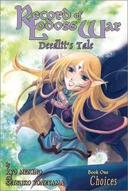 Cover of: Record Of Lodoss War Deedlit's Tale Volume 1 by Ryo Mizuno, Setsuko Yoneyama