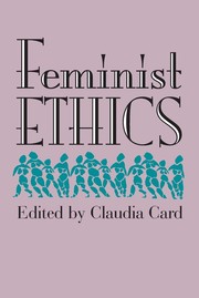 Cover of: Feminist ethics | 