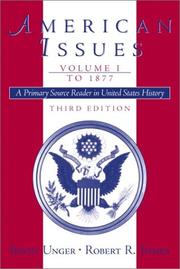 Cover of: American Issues: A Primary Source Reader in United States History, Volume I--To 1877 (3rd Edition)
